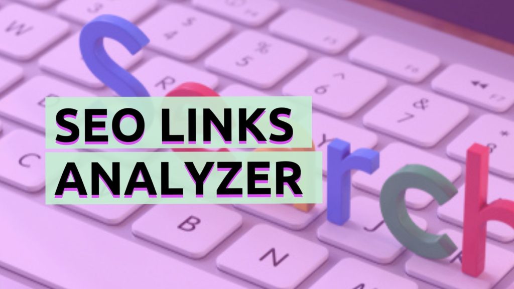 SEO Links Analyzer