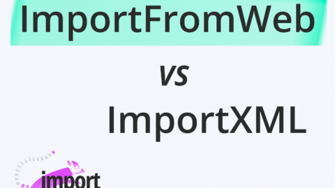 ImportFromWeb VS ImportXML